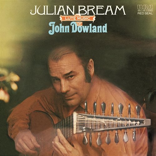 The Lute Music of John Dowland Julian Bream