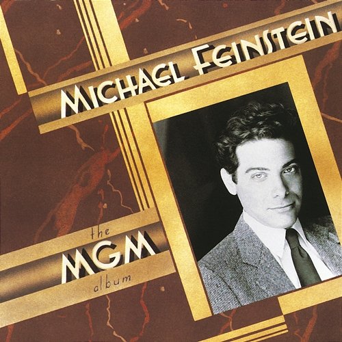 The M.G.M. Album Michael Feinstein
