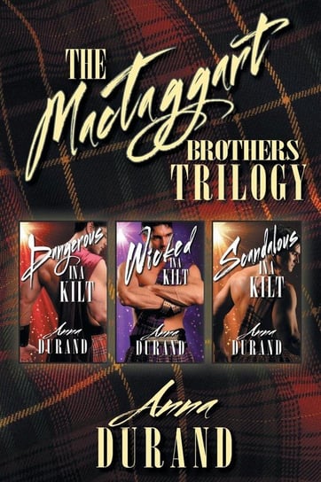 The MacTaggart Brothers Trilogy Durand Anna