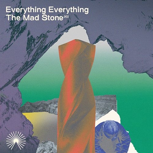 The Mad Stone Everything Everything