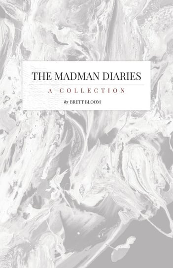 The Madman Diaries Bloom Brett