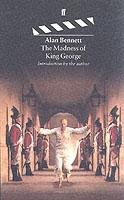 The Madness of King George Bennett Alan