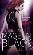 The Mage in Black Wells Jaye