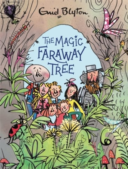 The Magic Faraway Tree: The Magic Faraway Tree Deluxe Edition: Book 2 Blyton Enid
