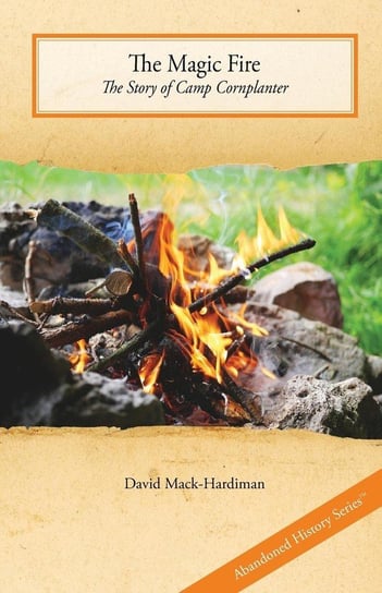 The Magic Fire Mack-Hardiman David