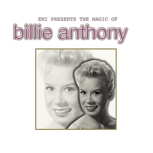 The Magic Of Billie Anthony Billie Anthony