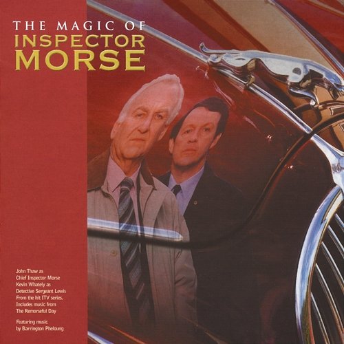 The Magic Of Inspector Morse Original Soundtrack Barrington Pheloung