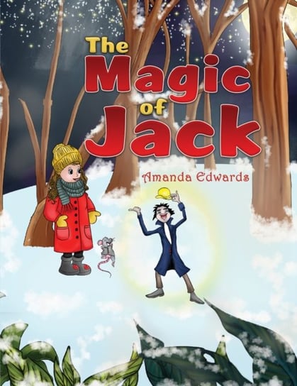 The Magic of Jack Amanda Edwards