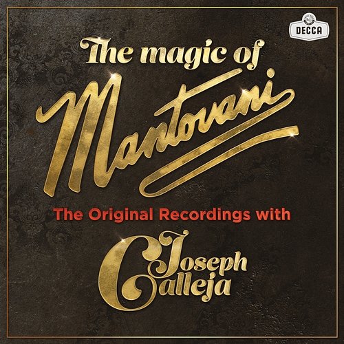 The Magic Of Mantovani Joseph Calleja, Mantovani & His Orchestra