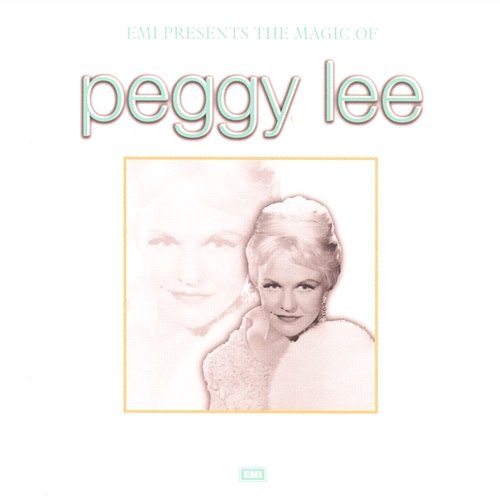 The Magic Of Peggy Lee Peggy Lee