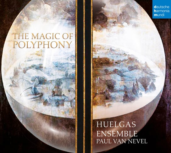 The Magic of Polyphony Huelgas Ensemble