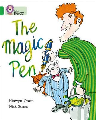 The Magic Pen: Band 05/Green Oram Hiawyn