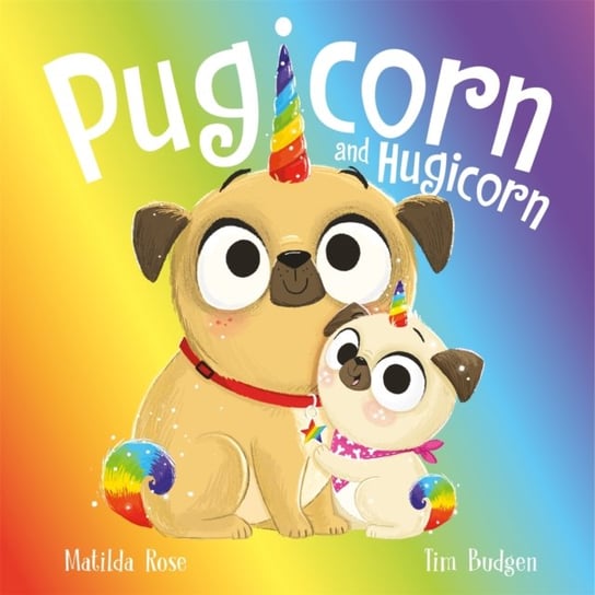 The Magic Pet Shop: Pugicorn and Hugicorn Matilda Rose