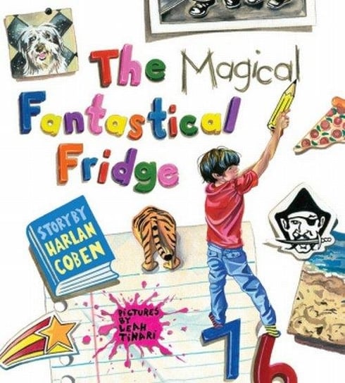 The Magical Fantastical Fridge Coben Harlan