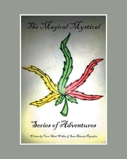 The Magical Mystical Series of Adventures Cora-Shariwalker