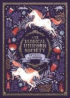 The Magical Unicorn Society Official Handbook Phipps Selwyn E.