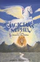 The Magician's Nephew Robbins Glyn, Lewis C. S.