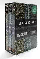 The Magicians Trilogy Boxed Set: The Magicians; The Magician King; The Magician's Land Grossman Lev