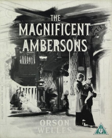 The Magnificent Ambersons (1942) (Criterion Collection) (Wspaniałość Ambersonów) Welles Orson, Wise Robert