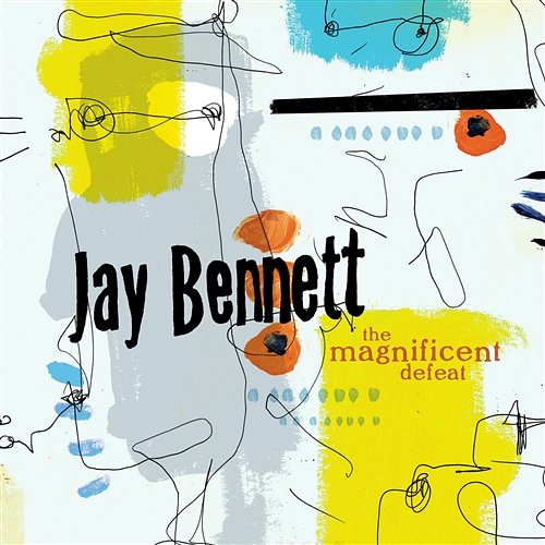 The Magnificent Defeat Jay Bennett