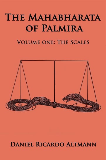 The Mahabharata of Palmira Daniel Ricardo Altmann