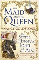 The Maid and the Queen Goldstone Nancy