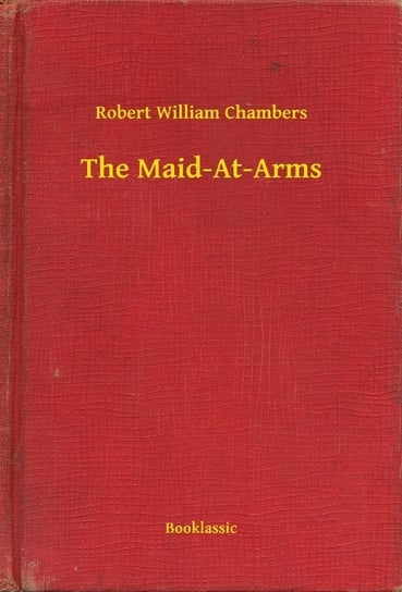 The Maid-At-Arms Chambers Robert William