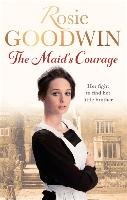The Maid's Courage Goodwin Rosie