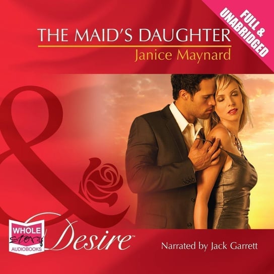 The Maid's Daughter - audiobook Maynard Janice