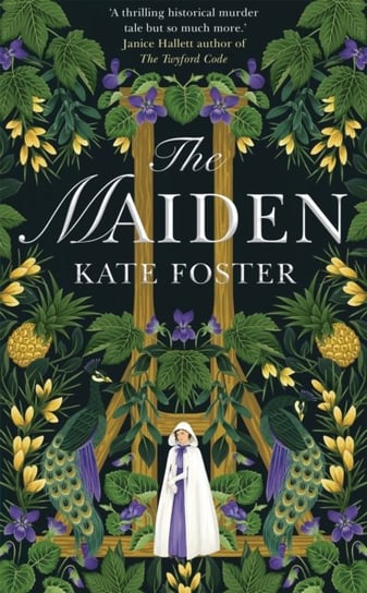 The Maiden: a daring, feminist debut novel - now a Times bestseller! Kate Foster