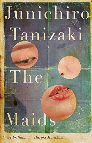 The Maids Tanizaki Junichiro