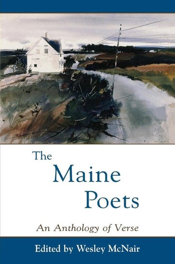 The Maine Poets Mcnair Wesley