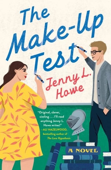 The Make-Up Test Jenny L. Howe