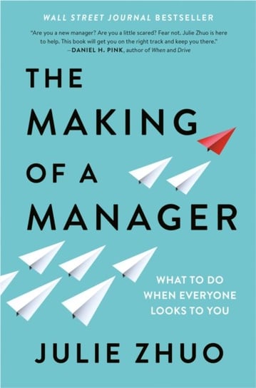 The Making of a Manager Julie Zhuo