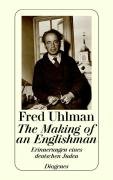 The Making of an Englishman Uhlman Fred