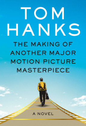 The Making of Another Major Motion Picture Masterpiece Penguin Random House