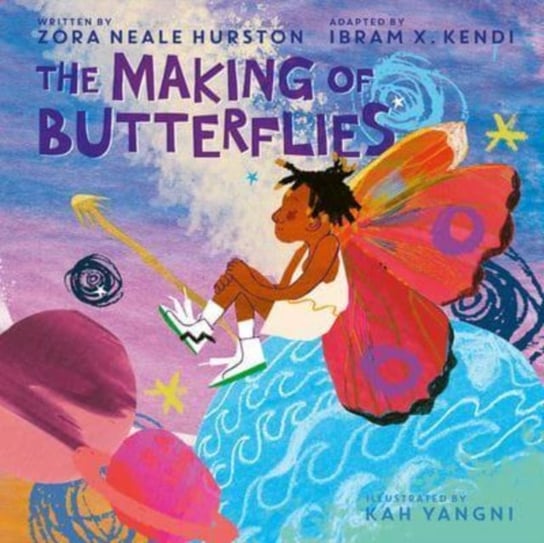 The Making of Butterflies Hurston Zora Neale