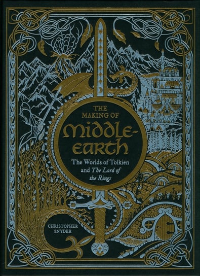 The Making of Middle-earth Christopher Snyder