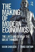 The Making of Modern Economics Skousen Mark