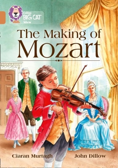 The Making of Mozart: Band 12Copper Ciaran Murtagh