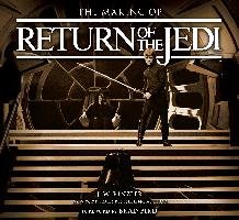 The Making of Star Wars: Return of the Jedi Rinzler J. W.