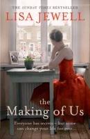 The Making of Us Jewell Lisa