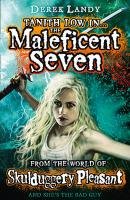 The Maleficent Seven (From the World of Skulduggery Pleasant) Landy Derek