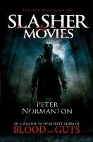 The Mammoth Book of Slasher Movies Peter Normanton