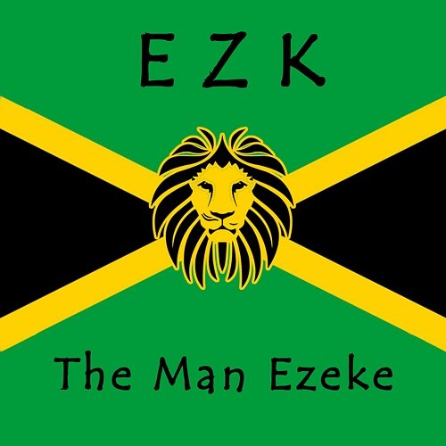 The Man Ezeke Ezk