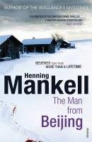 The Man From Beijing Mankell Henning