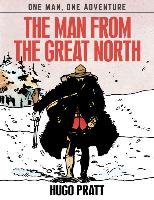 The Man From The Great North Pratt Hugo