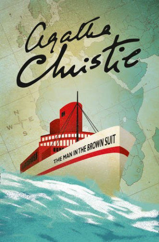 The Man in the Brown Suite Christie Agatha