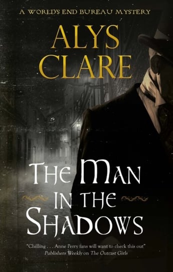 The Man in the Shadows Alys Clare