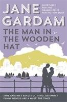 The Man in the Wooden Hat Gardam Jane